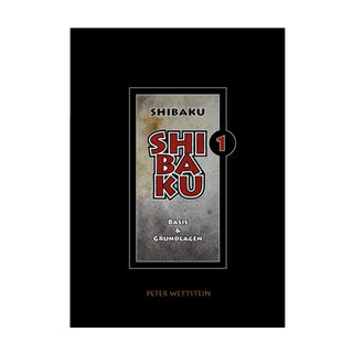 SHIBAKU 1 - Basics & Fundamentals Engl. Version (Taschenbuch)